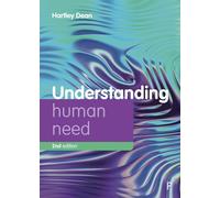 Understanding Human Need 2e (Understanding Welfare: Social Issues, Policy and Practice)