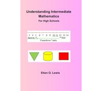 Understanding Intermediate Mathematics 1: For High Schools