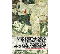 Understanding International Art Markets and Management