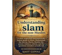 Understanding Islam: for the non-Muslim: 8 (Understanding Religions)
