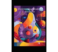 Understanding Metabolic Syndrome (Understanding Medicine)