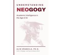 Understanding Neogogy: Academic Intelligence in the Age of AI