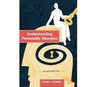 Understanding Personality Disorders: An Introduction