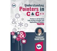 Comprender punteros en C y C++ – Ejemplos funcionales y aplicaciones de punteros – Edición en inglés