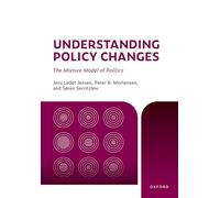 Understanding Policy Changes: The Mixture Model of Politics