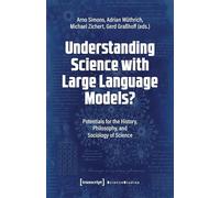 Understanding Science with Large Language Models?: Potentials for the History, Philosophy, and Sociology of Science (Science Studies)