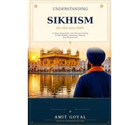 Understanding Sikhism: for the non-Sikh (Understanding Religions)