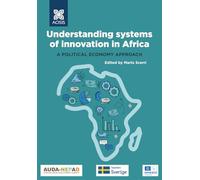 Understanding systems of innovation in Africa: A political economy approach