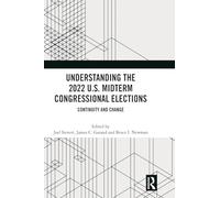Understanding the 2022 U.S. Midterm Congressional Elections: Continuity and Change