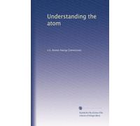 Understanding the atom: Volume 7