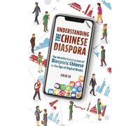 Understanding the Chinese Diaspora