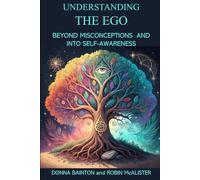 Understanding the Ego: Beyond Misconceptions and Into Self-Awareness