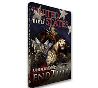 Understanding the Endtime Lesson 1: United States Discovered in the Bible