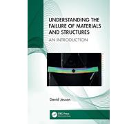 Understanding the Failure of Materials and Structures: An Introduction