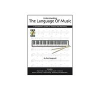 Understanding the language of music batterie +cd: A Drummer's Guide to Theory and Harmony
