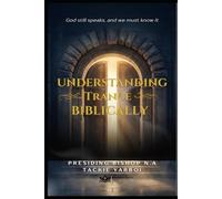 Understanding Trance Biblically: God still speaks, and we must know it