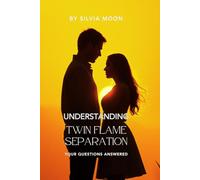 Understanding Twin Flame Separation: Your Questions Answered