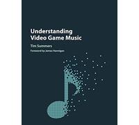 Understanding Video Game Music
