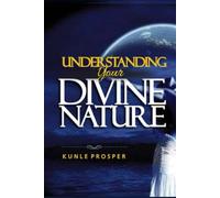 Understanding Your Divine Nature