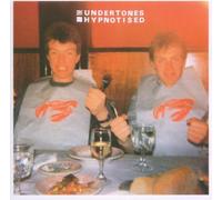 Undertones - Hypnotised