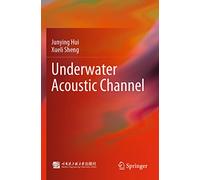 Underwater Acoustic Channel