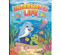 Underwater Life Ocean Bold And Easy Coloring Book