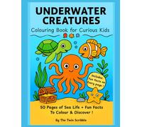 Underwater Sea Life Coloring Book for Kids:: 50 Fun Pages of Ocean Animals with Amazing Facts