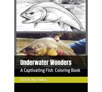 Underwater Wonders: A Captivating Fish Coloring book