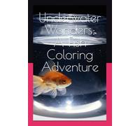 Underwater Wonders: A Fish Coloring Adventure