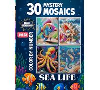 Underwater Wonders Color by Number: 30 Circle Mosaic Ocean Designs Featuring Jellyfish, Otters, Turtles, Seahorses & More: Volume 3 - Relaxing Marine ... Aquatic Creatures (Sea Life Color By Number)