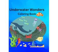 Underwater Wonders: Coloring Book