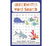 Underwater Word Search: Word Searches with Easy to Read Words about Marine Life, Aquatic Animals, the Ocean and More