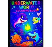 Underwater World: Coloring Book