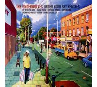 Underwolves - Under Your Sky Rmxs