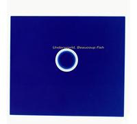 Underworld - Beaucoup Fish