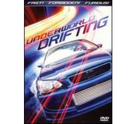 Underworld Drifting: California Drifting & Tuners [Edizione: Stati Uniti] [USA] [DVD]