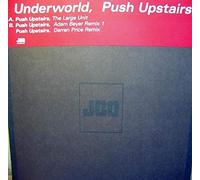 Underworld - Push Upstairs [Vinilo]