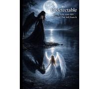 Undetectable: Living Fully with HIV in a World That Still Fears It