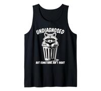 Undiagnosed But Something Ain't Right Camiseta sin Mangas