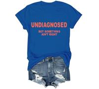Undiagnosed But Something Ain'T Right - Camiseta unisex, azul real, 3XL
