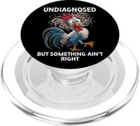 Undiagnosed But Something Aint Right Funny Chicken Coworker PopSockets PopGrip para MagSafe
