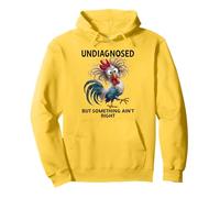 Undiagnosed But Something Ain't Right Funny Chicken Coworker Sudadera con Capucha
