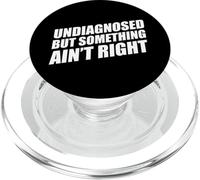 Undiagnosed But Something Ain't Right PopSockets PopGrip para MagSafe