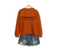 Undiagnosed But Something Women's Long Sleeve Pullover Sweatshirt, Crewneck Graphic Print Tops for Casual Style