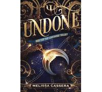 Undone: Book Three of The Lockwood Trilogy