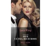Undone By Her Ultra-rich Boss (ebook)