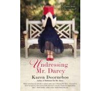 Undressing Mr. Darcy (ebook)