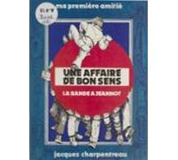 Une Affaire De Bon Sens (ebook)