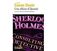 Une affaire d'identité: Et autres aventures de Sherlock Holmes