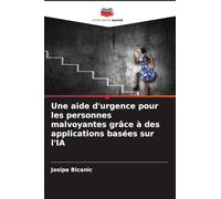 Une aide d'urgence pour les personnes malvoyantes grâce à des applications basées sur l'IA